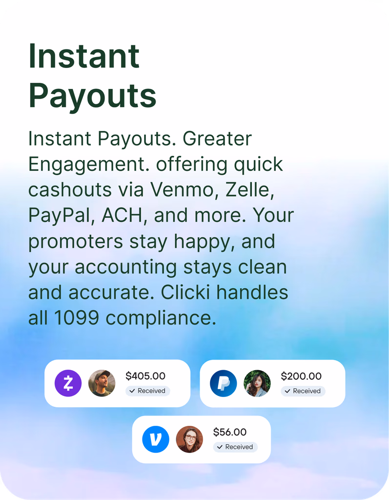 Clicki instant payout interface displaying payment options including Venmo, Zelle, PayPal, and direct deposit for rewarding referral promoters